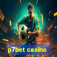 p7bet casino